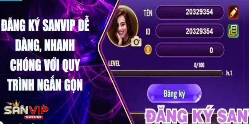 Đăng ký tài khoản SANVIP 2025